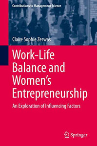 Work-Life Balance and Women's Entrepreneurship