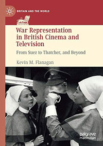 War Representation in British Cinema and Television