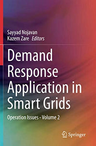 Demand Response Application in Smart Grids