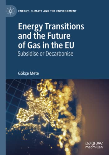 Energy Transitions and the Future of Gas in the EU