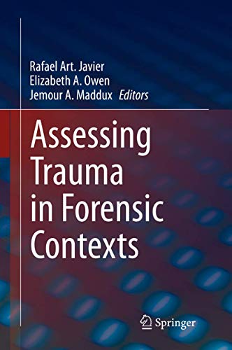 Assessing Trauma in Forensic Contexts