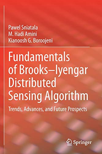 Fundamentals of Brooks–Iyengar Distributed Sensing Algorithm