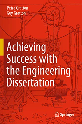 Achieving Success with the Engineering Dissertation