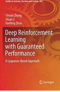 Deep Reinforcement Learning with Guaranteed Performance