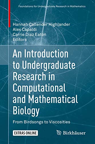 An Introduction to Undergraduate Research in Computational and Mathematical Biology