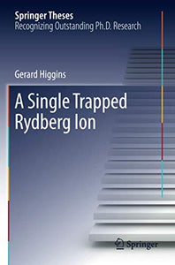 A Single Trapped Rydberg Ion