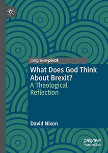 What Does God Think About Brexit?