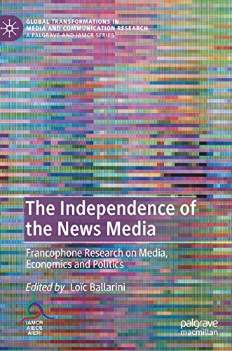 The Independence of the News Media