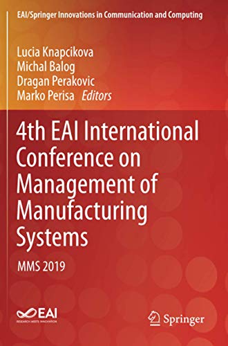 4th EAI International Conference on Management of Manufacturing Systems