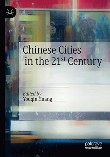 Chinese Cities in the 21st Century