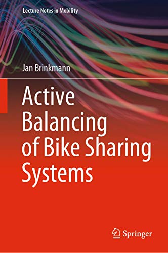 Active Balancing of Bike Sharing Systems