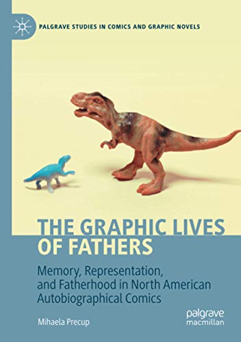 The Graphic Lives of Fathers