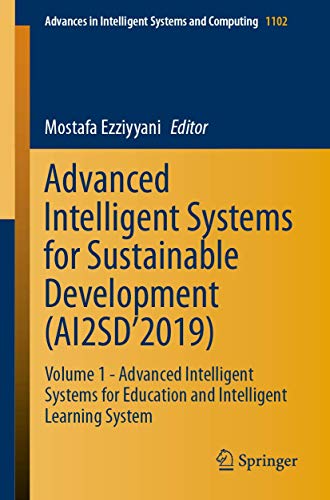 Advanced Intelligent Systems for Sustainable Development (AI2SD’2019)