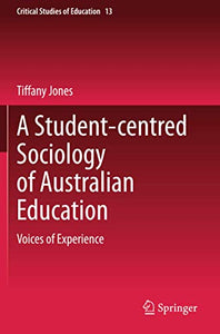 A Student-centred Sociology of Australian Education