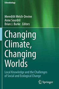 Changing Climate, Changing Worlds