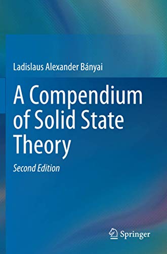 A Compendium of Solid State Theory