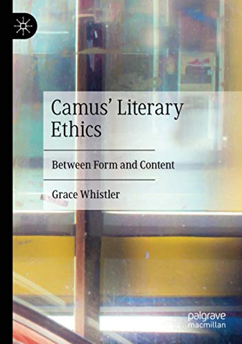 Camus' Literary Ethics