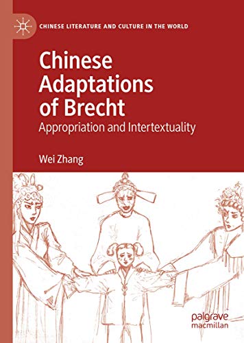 Chinese Adaptations of Brecht