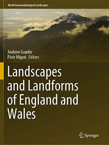 Landscapes and Landforms of England and Wales