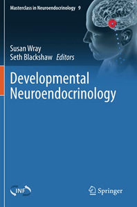 Developmental Neuroendocrinology