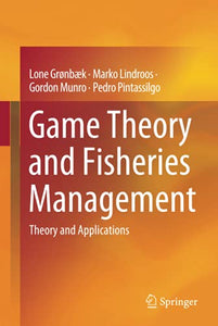 Game Theory and Fisheries Management