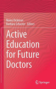 Active Education for Future Doctors