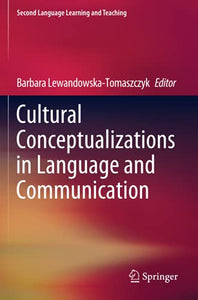 Cultural Conceptualizations in Language and Communication