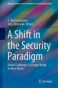 A Shift in the Security Paradigm