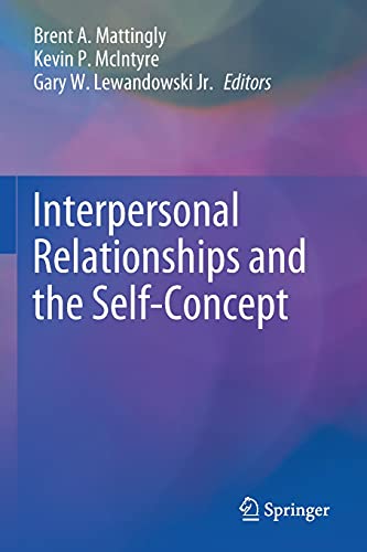 Interpersonal Relationships and the Self-Concept