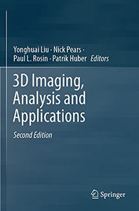 3D Imaging, Analysis and Applications