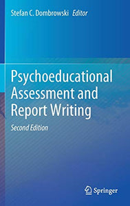 Psychoeducational Assessment and Report Writing