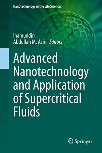 Advanced Nanotechnology and Application of Supercritical Fluids