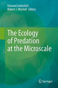 The Ecology of Predation at the Microscale