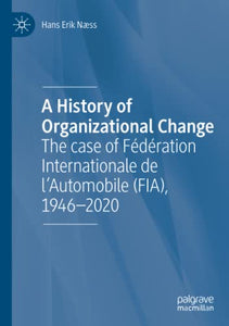 A History of Organizational Change