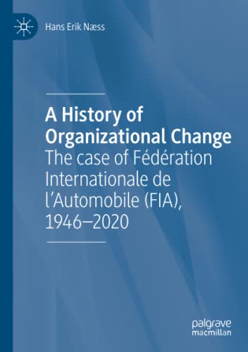 A History of Organizational Change