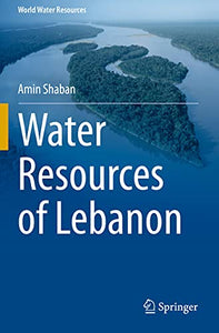 Water Resources of Lebanon