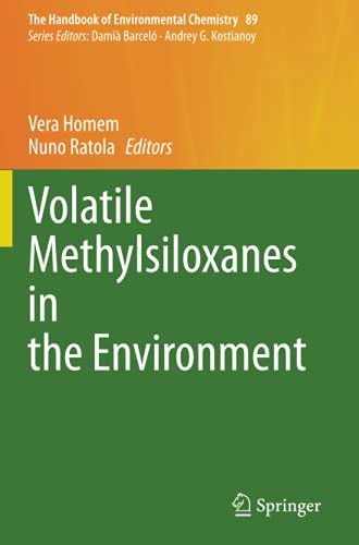 Volatile Methylsiloxanes in the Environment