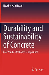 Durability and Sustainability of Concrete