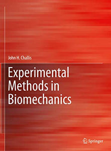 Experimental Methods in Biomechanics