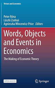 Words, Objects and Events in Economics