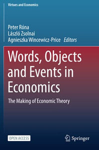 Words, Objects and Events in Economics