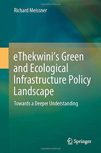 eThekwini’s Green and Ecological Infrastructure Policy Landscape