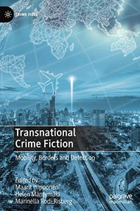 Transnational Crime Fiction