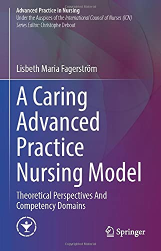 A Caring Advanced Practice Nursing Model