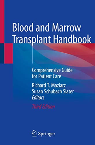 Blood and Marrow Transplant Handbook