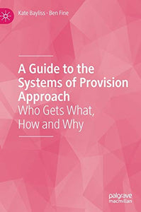 A Guide to the Systems of Provision Approach