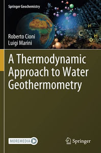 A Thermodynamic Approach to Water Geothermometry