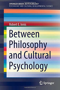 Between Philosophy and Cultural Psychology