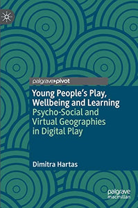 Young People's Play, Wellbeing and Learning