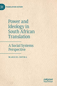 Power and Ideology in South African Translation